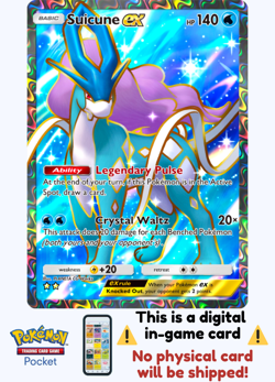[Not Physical] Pokemon TCG Pocket - Suicune Ex Full Art ⭐⭐ - English - Image 1