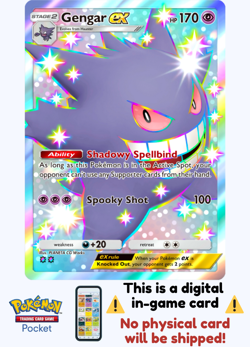 [Not Physical] Pokemon TCG Pocket - Gengar ex Shiny ⭐⭐ English - Image 1