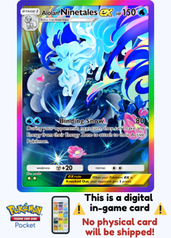 [Not Physical] Pokemon TCG Pocket -Alolan Nintales Ex Rainbow ⭐⭐ - English - Image 1