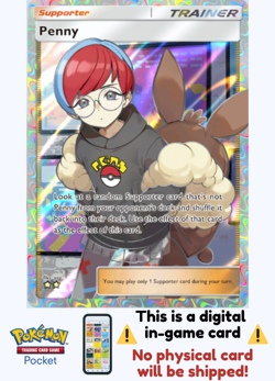 [Not Physical] Pokemon TCG Pocket - Penny Full Art ⭐⭐ - English - Image 1