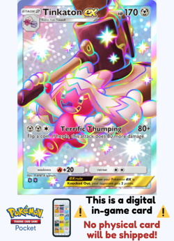 [Not Physical] Pokemon TCG Pocket - Tinkaton ex Shiny ⭐⭐ - English - Image 1