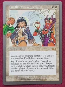 Magic The Gathering UNGLUED I'M RUBBER YOU'RE GLUE white card MTG - Image 1