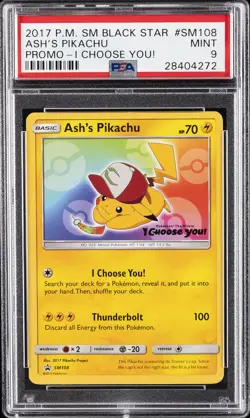 2017 POKEMON SM BLACK STAR PROMO I CHOOSE YOU! #SM108 ASH'S PIKACHU PSA 9 - Image 1