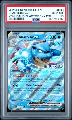 PSA 10 GEM 2025 POKEMON STELLAR CROWN 030 BLASTOISE EX VENUSAUR EX & BLASTOISE - Image 1