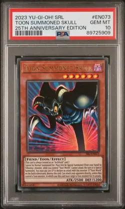 PSA 10 Toon Summoned Skull Ultra Rare SRL-EN073 25th Anniversary Gem Mint - Image 1