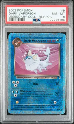 Pokemon Dark Vaporeon 9/110 - PSA 8 NM MT - Legendary Collection Reverse Holo - Image 1