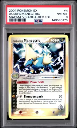 2004 POKEMON EX TEAM MAGMA VS TEAM AQUA TEAM AQUA'S MANECTRIC-REVERSE FOIL PSA 8 - Image 1