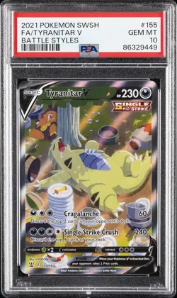 2021 POKEMON SWORD & SHIELD BATTLE STYLES #155 FULL ART/TYRANITAR V PSA 10 - Image 1