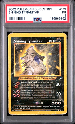 PSA 1 2002 Neo Destiny Shining Tyranitar 113/105 Holo Foil Pokemon Secret Rare - Image 1
