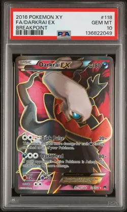 2016 POKEMON XY BREAKPOINT #118 FULL ART/DARKRAI EX PSA 10 - Image 1