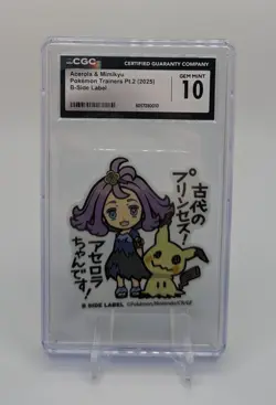 2025 Pokemon Trainers Pt. 2 B-Side Label Acerola & Mimikyu CGC 10 GEM MINT - Image 1