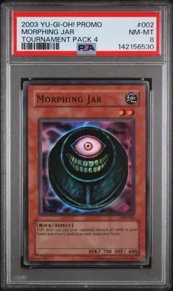 2003 YU-GI-OH! PROMO TP4-TOURNAMENT PACK 4 #002 MORPHING JAR PSA 8 - Image 1
