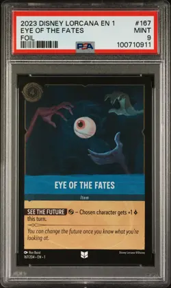 2023 DISNEY LORCANA EN 1-THE FIRST CHAPTER FOIL #167 EYE OF THE FATES PSA 9 - Image 1