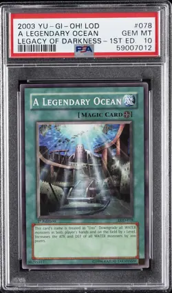 2003 YU-GI-OH! LOD-LEGACY OF DARKNESS 1ST ED #078 A LEGENDARY OCEAN PSA 10 - Image 1