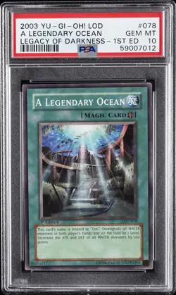 2003 YU-GI-OH! LOD-LEGACY OF DARKNESS 1ST ED #078 A LEGENDARY OCEAN PSA 10 - Image 3