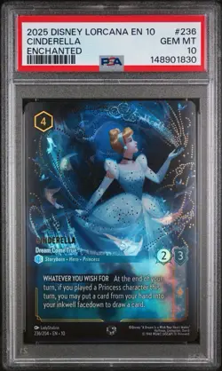 Disney Lorcana Cinderella Dream Come True Enchanted 236 PSA 10 - Image 1