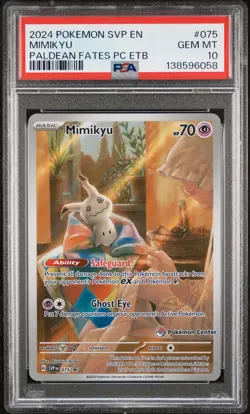 2024 POKEMON PALDEAN FATES POKEMON CENTER ETB PROMO SVP #075 MIMIKYU PSA 10 - Image 1
