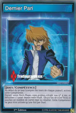 ♦Yu-Gi-Oh!♦ [SD-SKILL] Dernier Pari (Last Gamble) : SS02-FRBS2 -VF/Commune- - Image 1