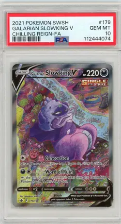 2021 POKEMON SWORD & SHIELD CHILLING REIGN FULL ART/GALARIAN SLOWKING V PSA 10 - Image 1
