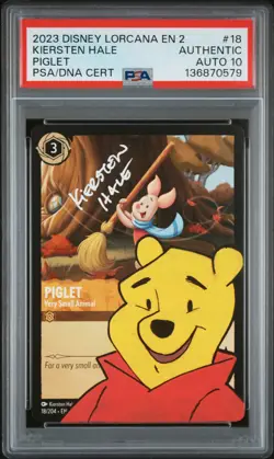2023 DISNEY LORCANA EN 2-K.HALE SIGNED PIGLET VERY SMALL ANIMAL PSA AUTH AUTO 10 - Image 1