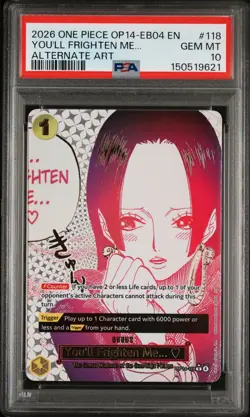 2026 ONE PIECE THE AZURE SEA'S SEVEN ALT ART #118 YOU'LL FRIGHTEN ME... PSA 10 - Image 1