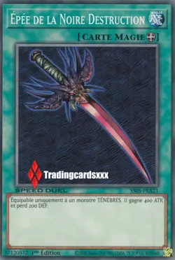 ♦Yu-Gi-Oh!♦ [SD] Epee de la Noire Destruction : SS05-FRA21 - Image 1