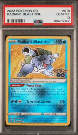 2022 Radiant Blastoise 018/078 PSA 10 Pokemon GO - Image 1