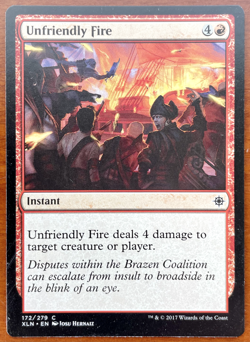 Unfriendly Fire Magic the Gathering MTG Instant Ixalan 4 Common CCG - Image 1