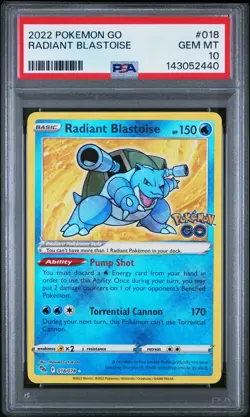 PSA 10 GEM MINT Radiant Blastoise 018/078 Pokemon GO Holo - Image 1