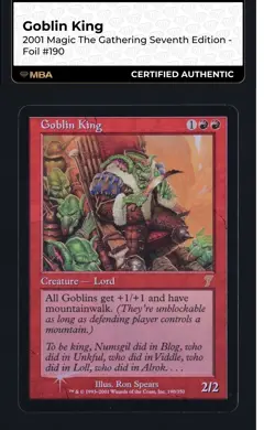 Goblin King: 2001 Magic the Gathering - 7th Edition Foil NM GRADABLE! - Image 1