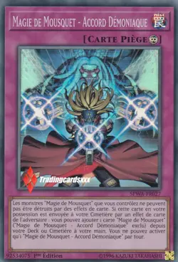 ♦Yu-Gi-Oh!♦ Magie de Mousquetaire - Accord Demoniaque : SPWA-FR027 -VF/Super R.- - Image 1