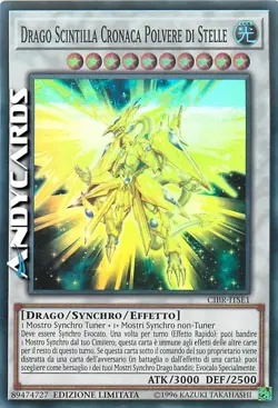 DRAGO SCINTILLA CRONACA POLVERE DI STELLE • Super R • CIBR ITSE1 • Lim • Yugioh! - Image 1