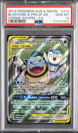 2019 POKEMON SUN & MOON COSMIC ECLIPSE FULL ART/BLASTOISE & PIPLUP GX PSA 10 - Image 1