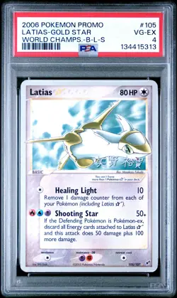2006 POKEMON WORLD CHAMPIONSHIPS PROMO B-L-S #105 LATIAS-GOLD STAR PSA 4 - Image 1