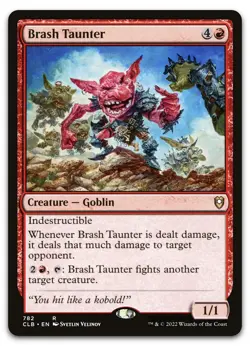 Brash Taunter #782 (NM) Baldur's Gate CLB Magic MTG - Image 1