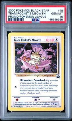 2000 POKEMON PROMO BLACK STAR POKEMON LEAGUE #18 TEAM ROCKET'S MEOWTH PSA 10 - Image 1