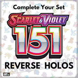 Pokemon TCG Scarlet Violet 151 - Reverse Holos (SELECT YOUR CARDS) - Image 1