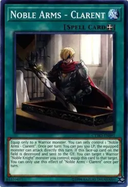Noble Arms - Clarent - CYHO-EN091 - Common - Unlimited Edition - Lightly Played - Image 1