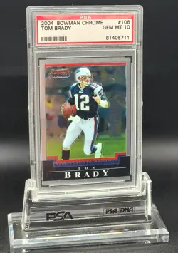2004 Bowman Chrome Tom Brady #106 PSA 10 - Image 3