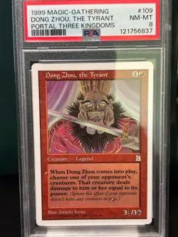 Dong Zhou, the Tyrant Portal Three Kingdoms Regular P3K PSA 8 Magic MTG 1999 - Image 1