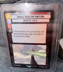Star Wars Unlimited Single Reactor Ignition LAW 44/264 Legendary - Lawless Time - Image 3