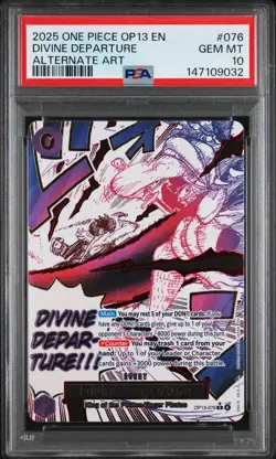 2025 ONE PIECE OP13-CARRYING ON HIS WILL ALTERNATE ART DIVINE DEPARTURE PSA 10 - Image 1