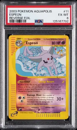 2003 POKEMON AQUAPOLIS #11 ESPEON-REVERSE FOIL PSA 6 - Image 1