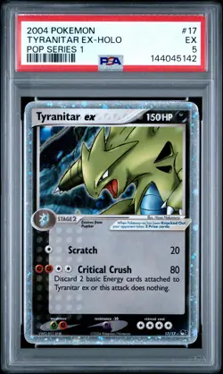 2004 POKEMON POP SER 1 #17 TYRANITAR EX-HOLO PSA 5 - Image 1