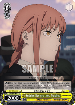 SUDDEN RESIGNATION, MAKIMA Chainsaw Man Weiss Schwarz Card #CSM/S96-E018 C - Image 1