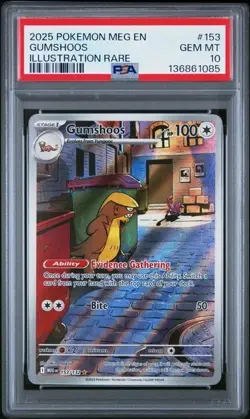 2025 POKEMON MEG EN-MEGA EVOLUTION #153 GUMSHOOS ILLUSTRATION RARE PSA 10 085 - Image 1