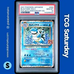 2021 POKEMON JAPANESE #003/025 BLASTOISE HOLO PCP 25TH ANNIVERSARY ED. PSA 10 - Image 1