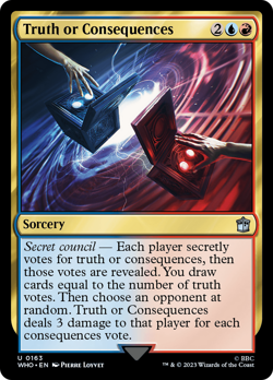 Truth or Consequences (FOIL) x1 - MTG Doctor Who WHO #163 - Image 1