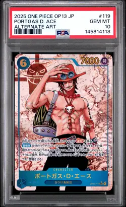 2025 ONE PIECE JAPAOP13-CARRYING ON HIS WILL ALTERNATE ART PORTGAS D. ACE PSA 10 - Image 1