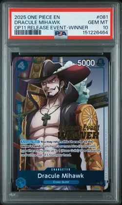 2025 ONE PIECE OP11-RELEASE EVENT WINNER PROMOS #081 DRACULE MIHAWK PSA 10 - Image 1